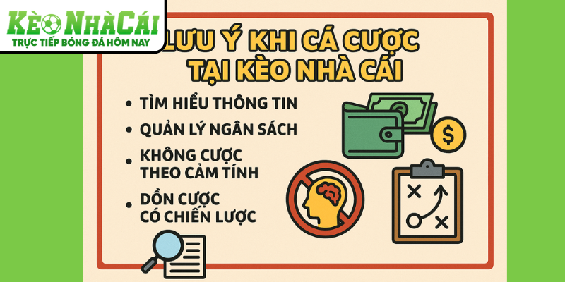 Lưu Ý Khi Cá Cược tại Kèo Nhà Cái