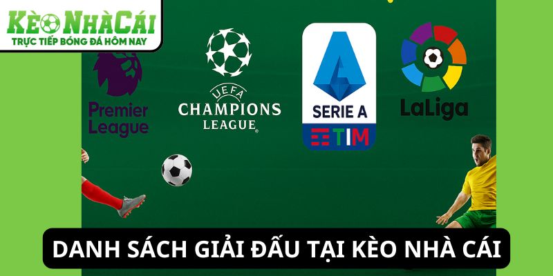 Danh sách giải đấu trong lịch thi đấu bóng đá